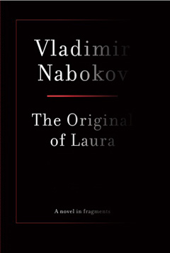V.Nabokov - The Original of Laura. A novel in fragments